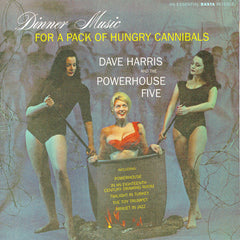 Dave Harris and The Powerhouse Five - Dinner Music for a.... - Compact Disc